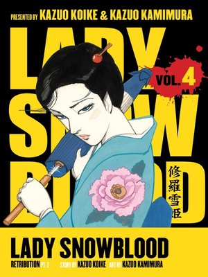 cover image of Lady Snowblood, Volume 4